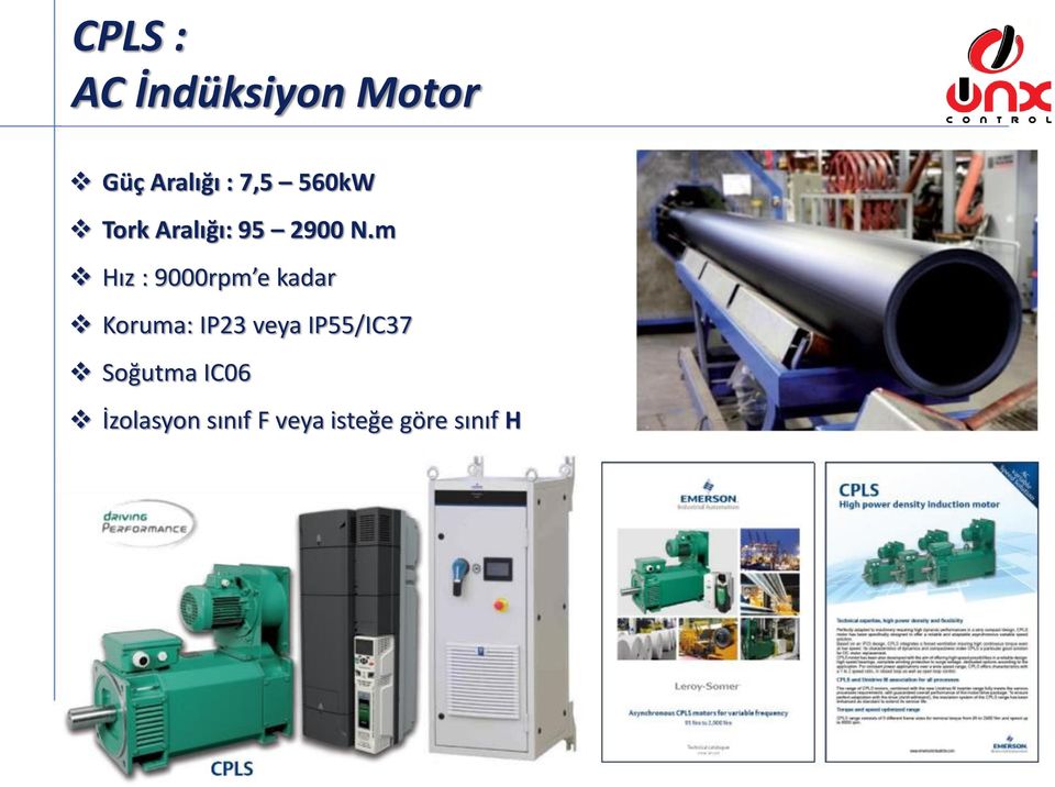 m Hız : 9000rpm e kadar Koruma: IP23 veya