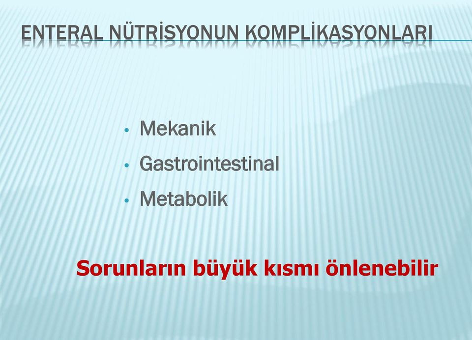 Gastrointestinal Metabolik