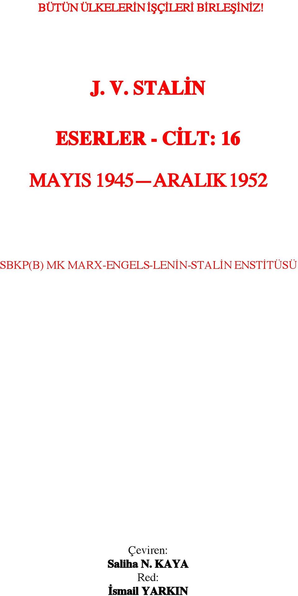 1952 SBKP(B) MK MARX-ENGELS-LENİN-STALİN