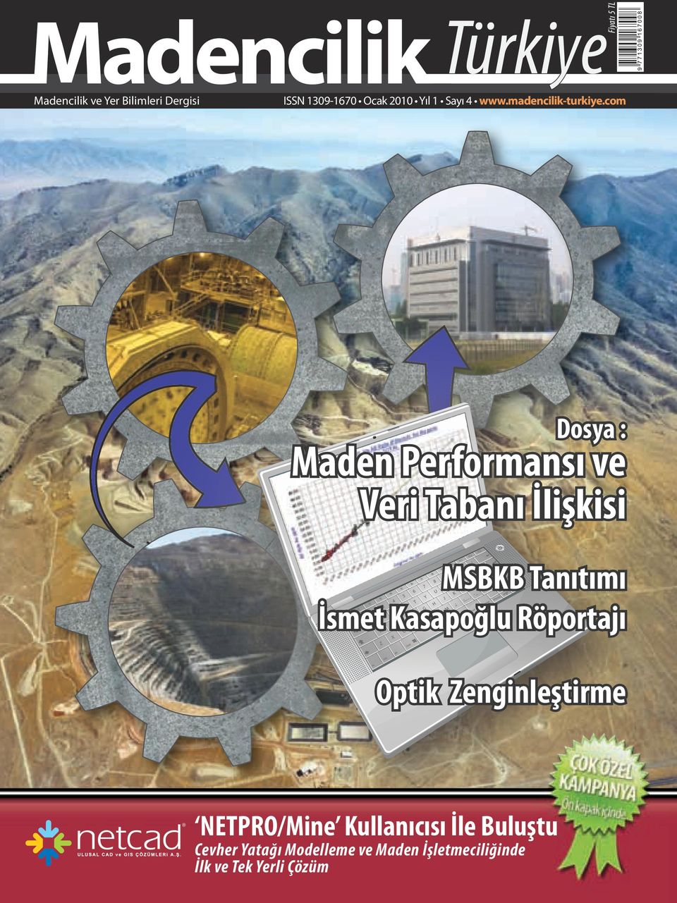 com Dosya : Maden Performansı ve Veri Tabanı İlişkisi MSBKB Tanıtımı İsmet