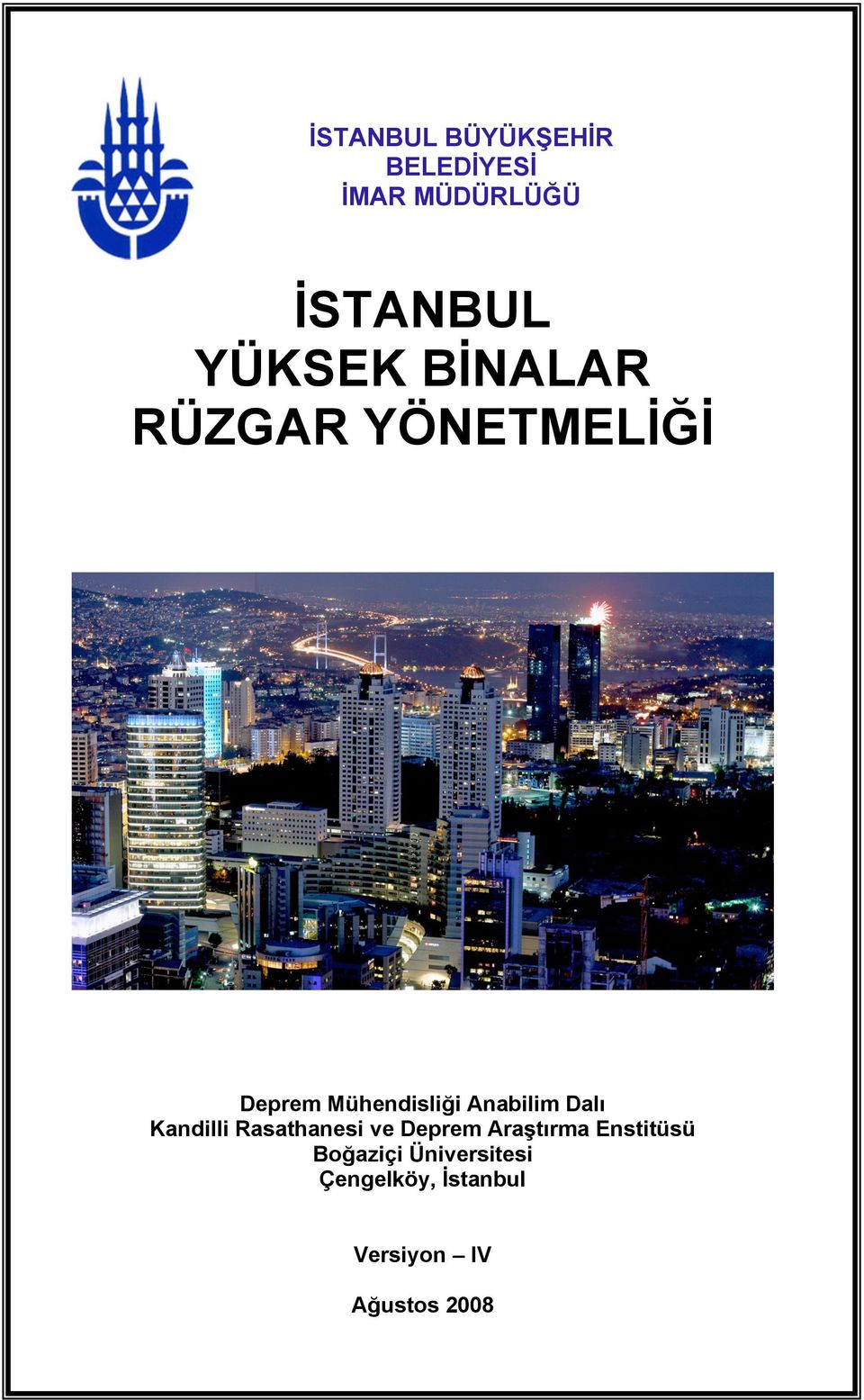 Anabilim Dalı Kandilli Rasathanesi ve Deprem Araştırma