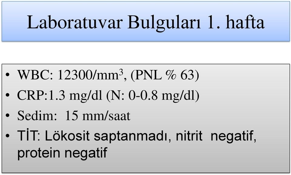 3 mg/dl (N: 0-0.