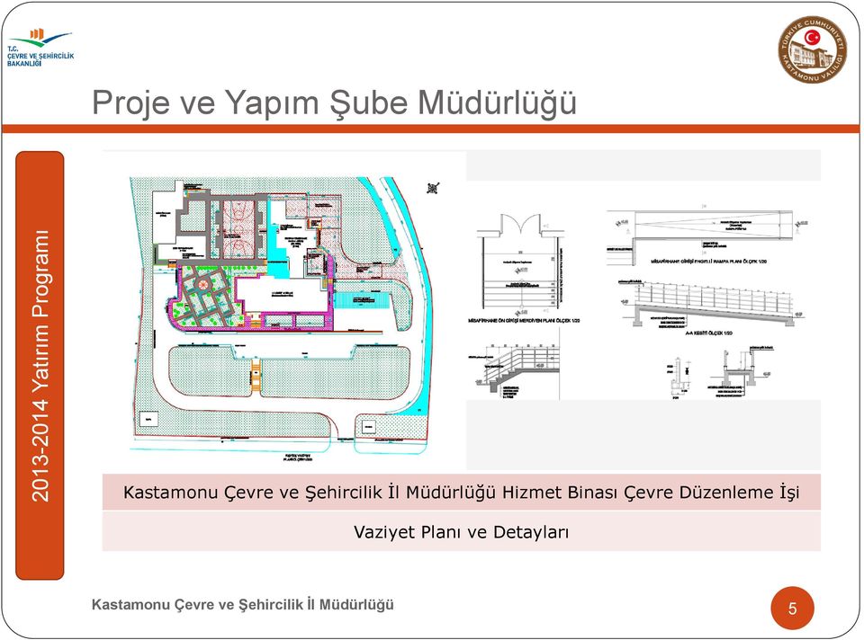 Çevre Düzenleme İşi Vaziyet Planı ve