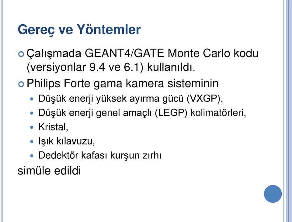 Philips Forte gama kamera sisteminin Düşük enerji yüksek ayırma gücü