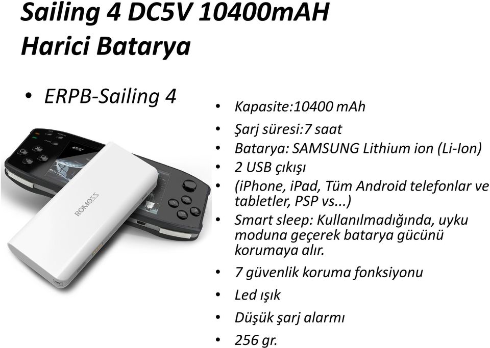 telefonlar ve tabletler, PSP vs.