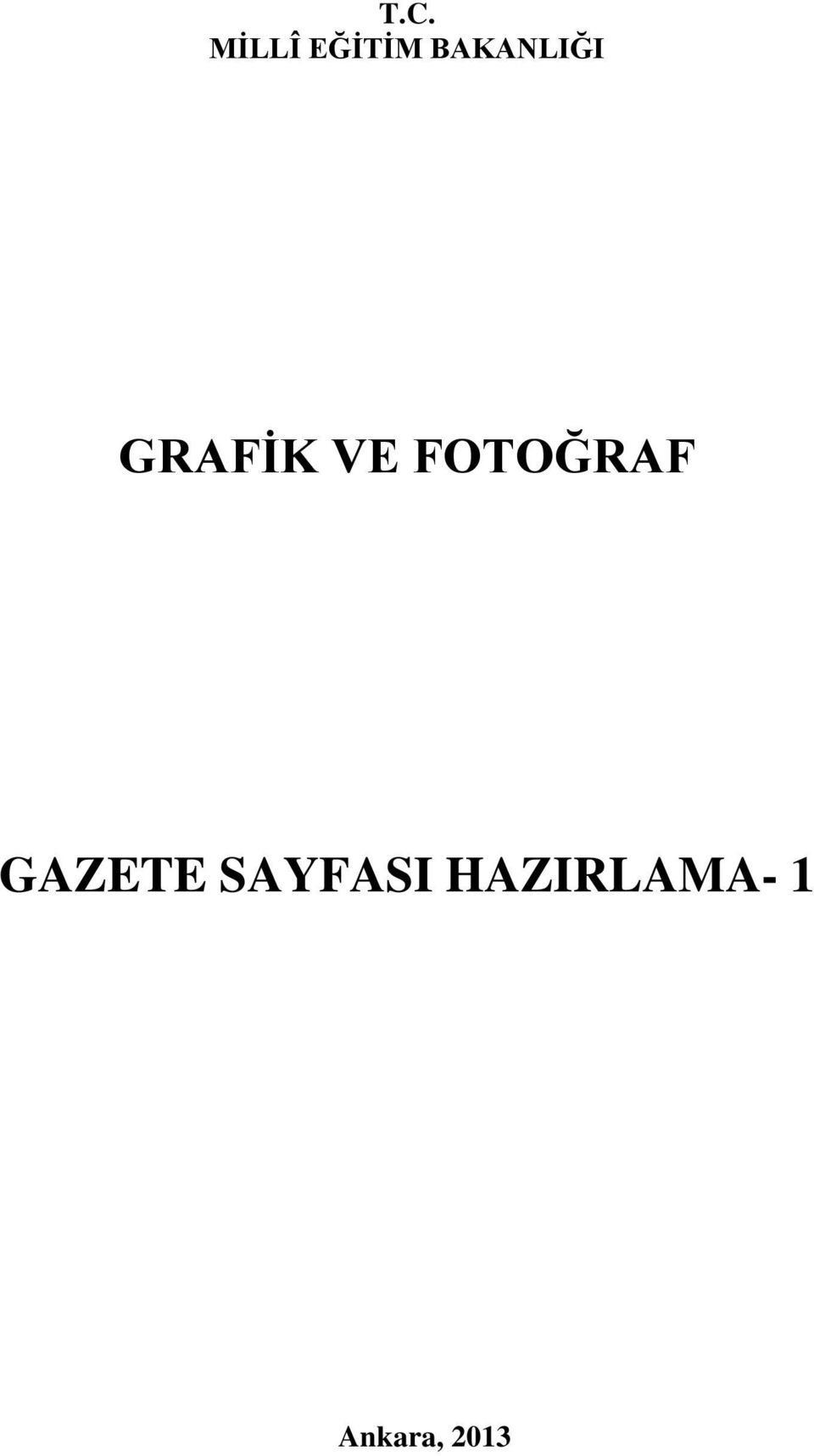 FOTOĞRAF GAZETE