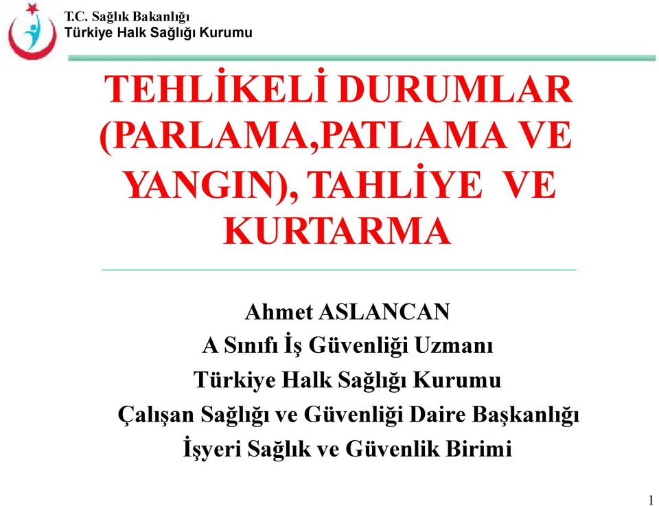 Güvenliği Uzmanı Çalışan Sağlığı ve Güvenliği