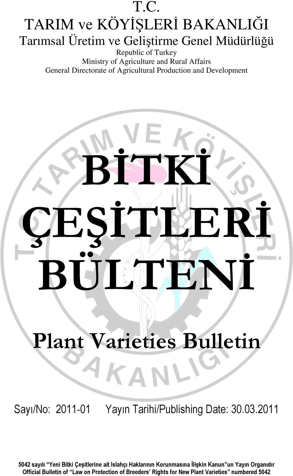 General Directorate of Agricultural Production and Development BİTKİ
