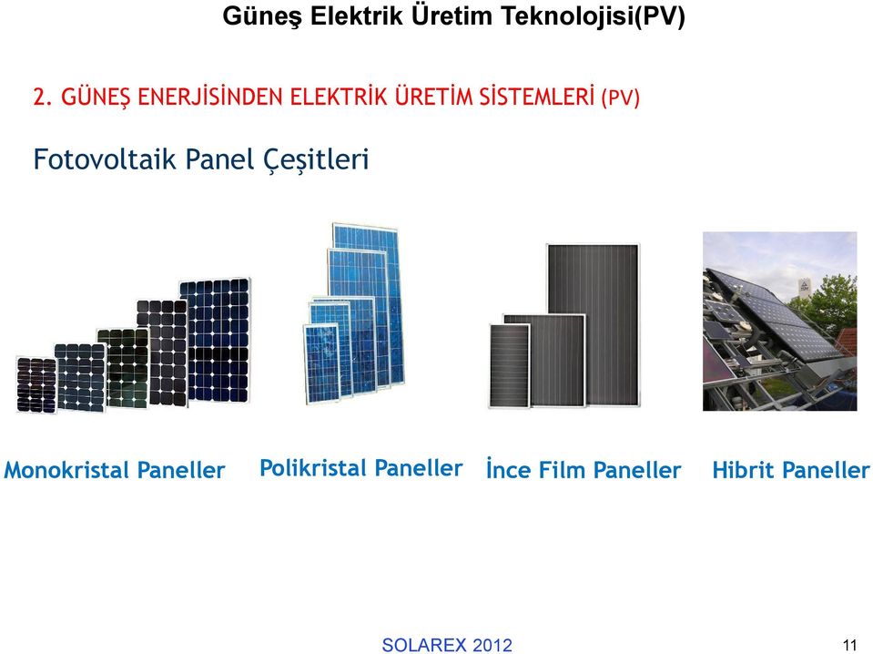 Fotovoltaik Panel Çeşitleri Monokristal Paneller