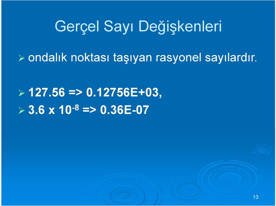 rasyonel sayılardır. 127.