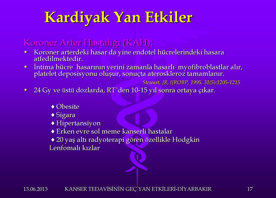 İntima hücre hasarının yerini zamanla hasarlı myofibroblastlar alır, platelet deposisyonu oluşur, sonuçta ateroskleroz