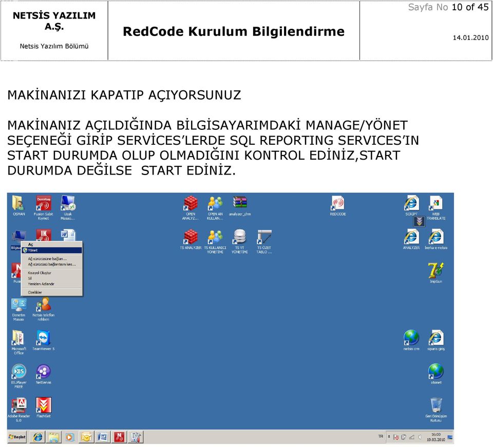 SERVĠCES LERDE SQL REPORTING SERVICES IN START DURUMDA OLUP