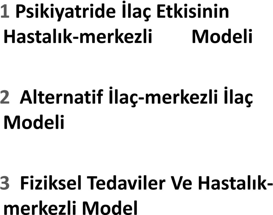 Alternatif İlaç merkezli İlaç