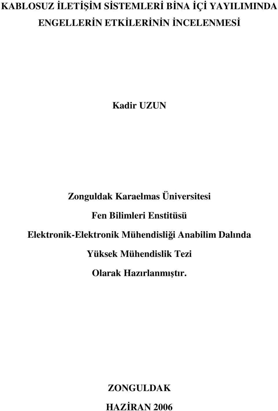 Fen Bililei nstitüsü lektonik-lektonik Mühendisliği Anabili