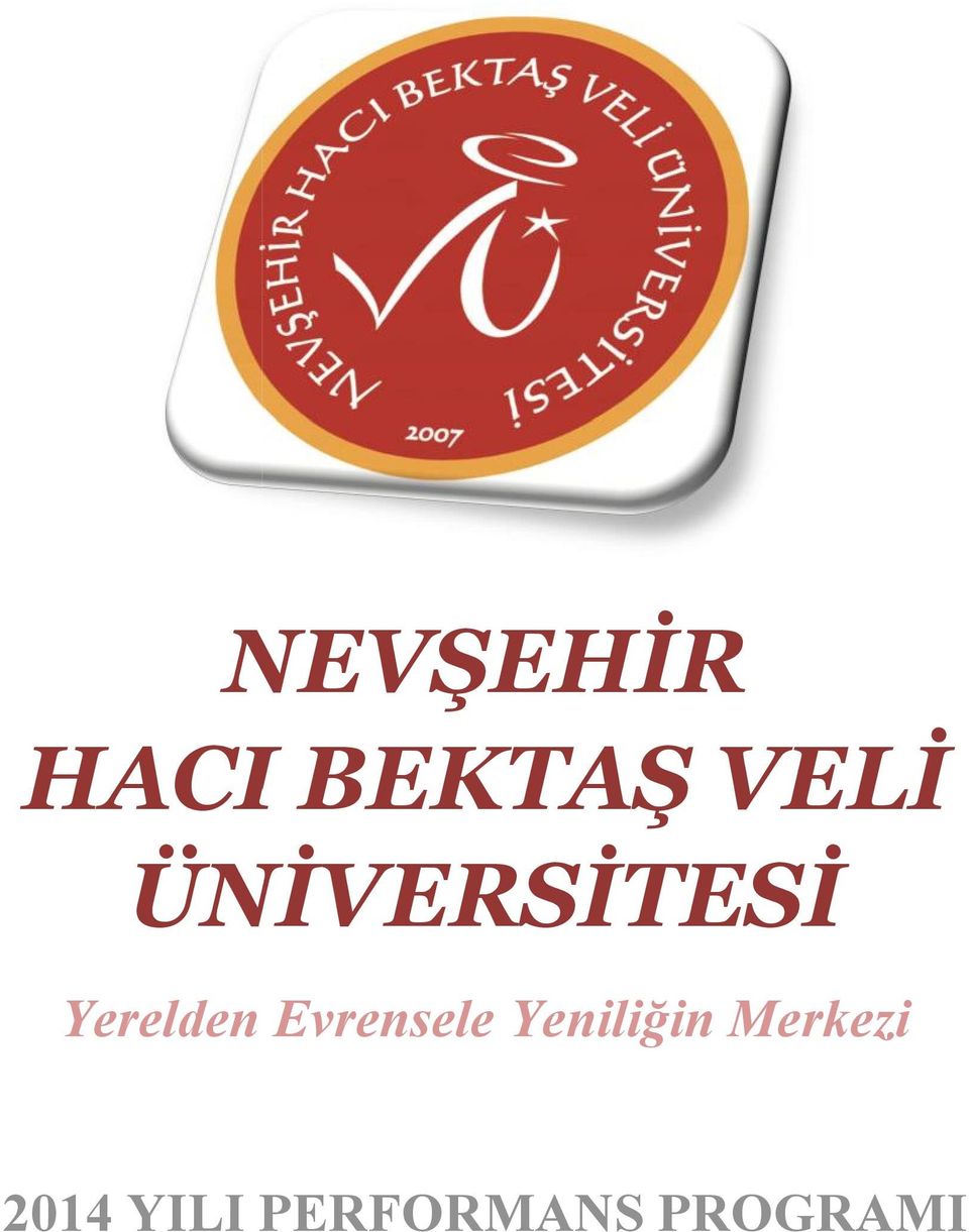 Evrensele Yeniliğin