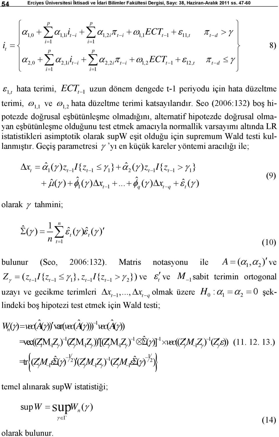 ve ω,2 haa düzelme erimi kasayılarıdır.