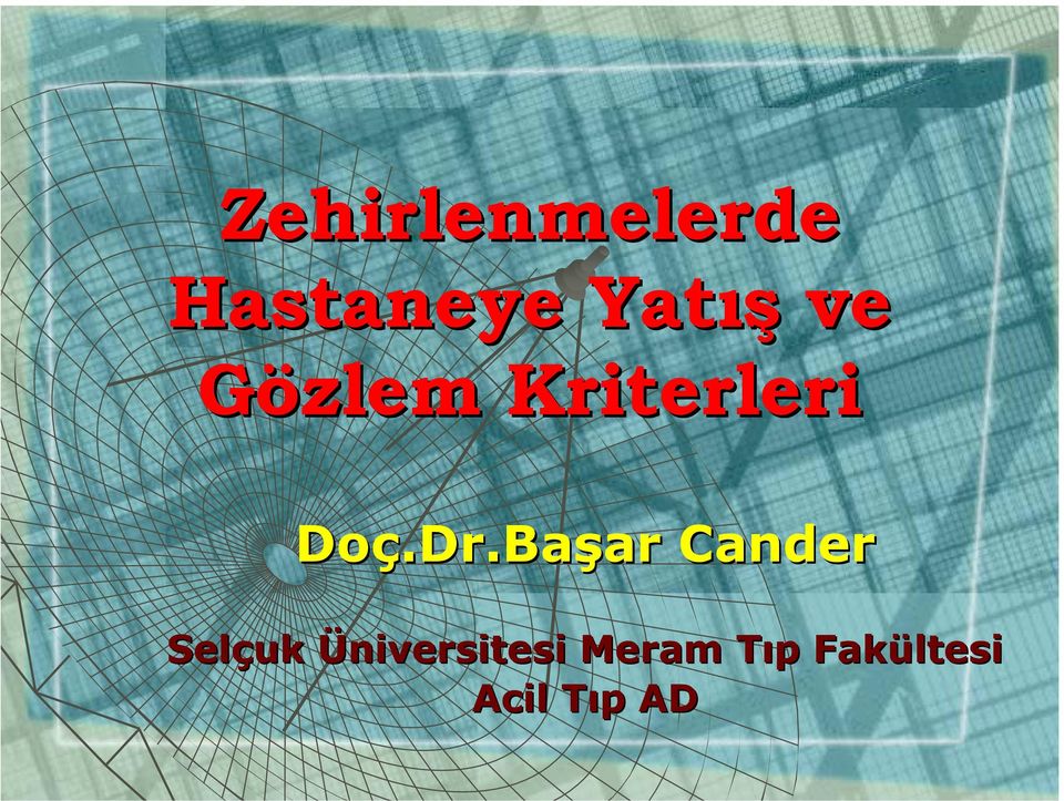 Dr.Başar ar Cander Selçuk