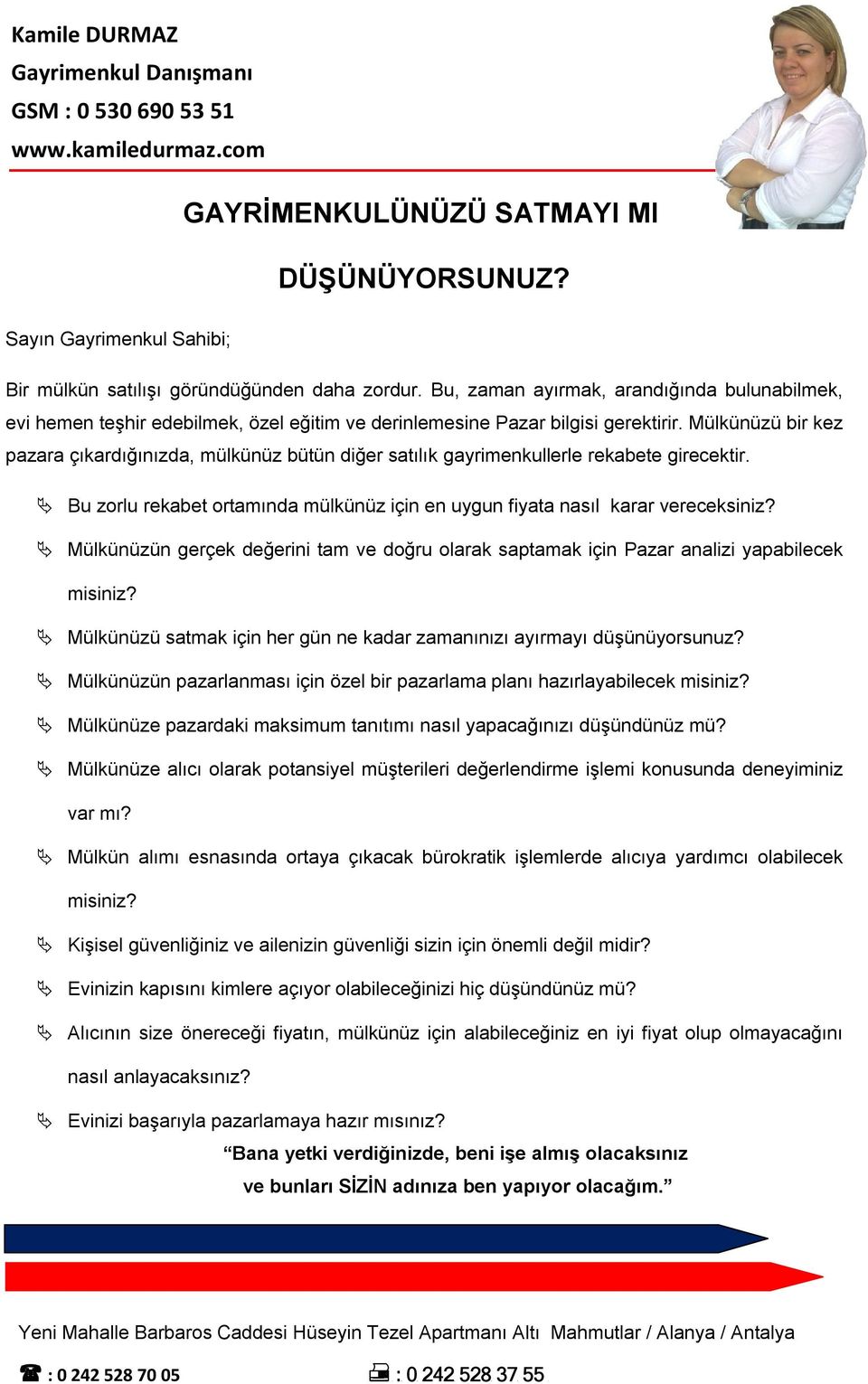 Mülkünüzü bir kez pazara çıkardığınızda, mülkünüz bütün diğer satılık gayrimenkullerle rekabete girecektir. Bu zorlu rekabet ortamında mülkünüz için en uygun fiyata nasıl karar vereceksiniz?