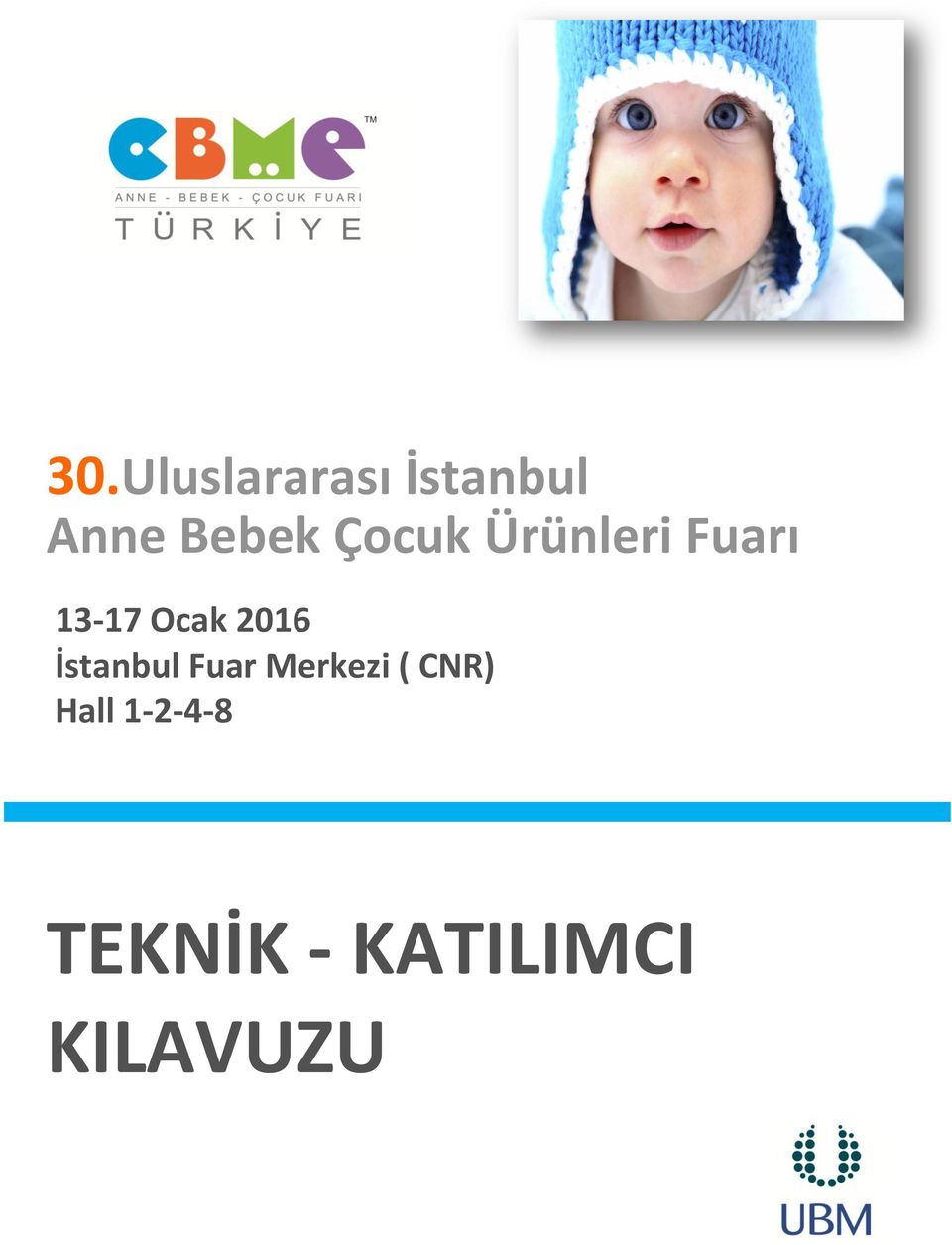 2016 İstanbul Fuar Merkezi ( CNR)