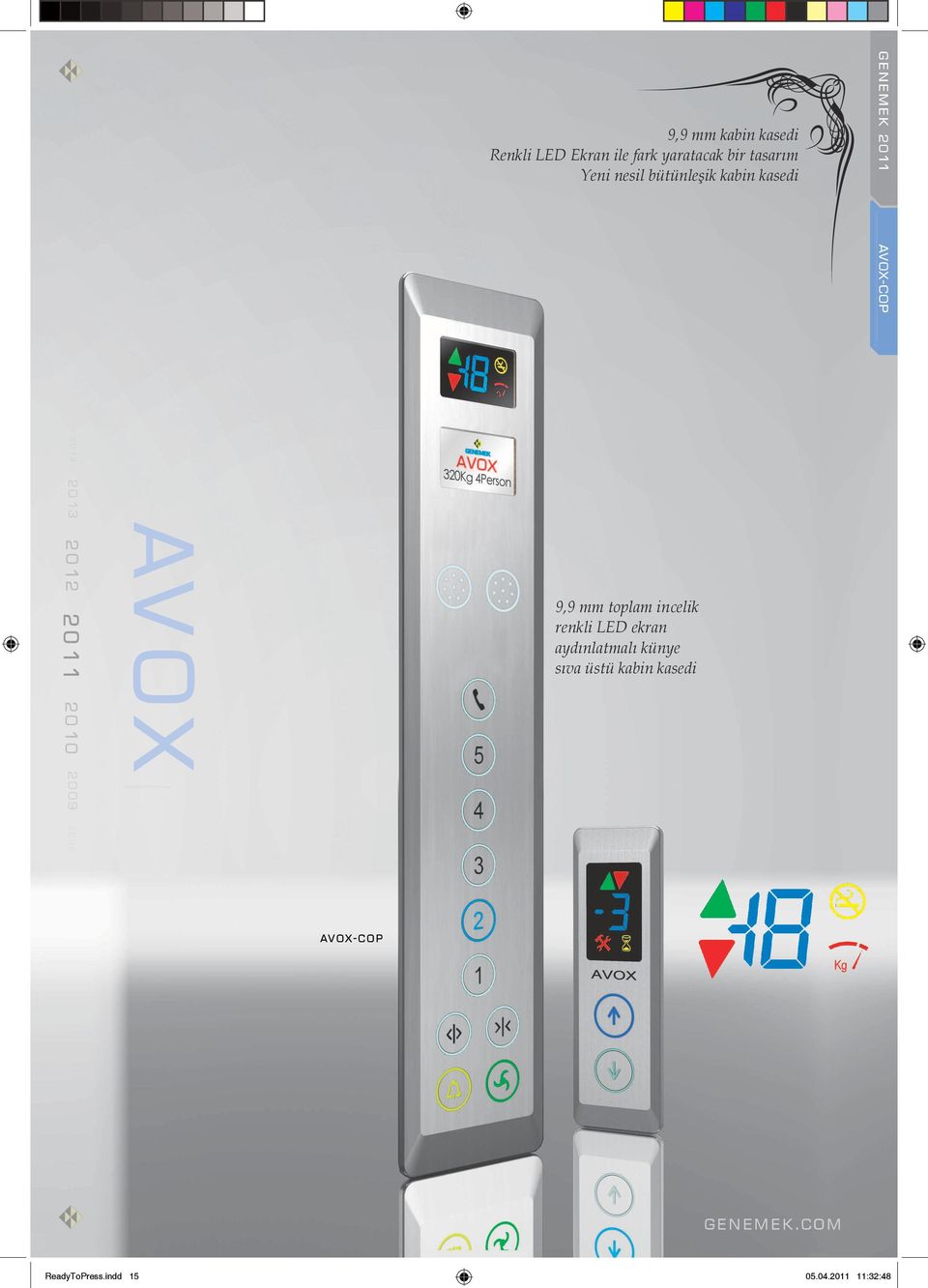 2011 2010 AVOX 9,9 mm toplam incelik renkli LED ekran aydınlatmalı künye sıva