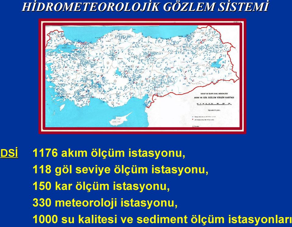 150 kar ölçüm istasyonu, 330 meteoroloji