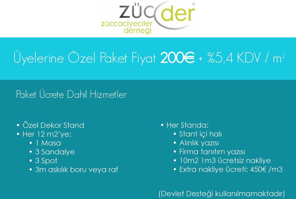 raf Her Standa: Stant içi halı Alınlık yazısı Firma tanıtım yazısı 10m2 1m3