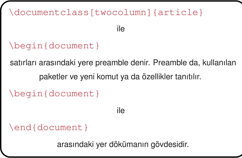 Preamble da, kullanılan paketler ve yeni komut ya da