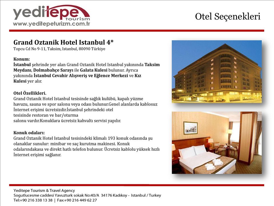Grand Oztanik Hotel Istanbul tesisinde sağlık kulübü, kapalı yüzme havuzu, sauna ve spor salonu veya odası bulunur.genel alanlarda kablosuz İnternet erişimi ücretsizdir.