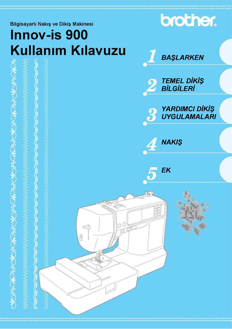 Kılavuzu BAŞLARKEN TEMEL DİKİŞ