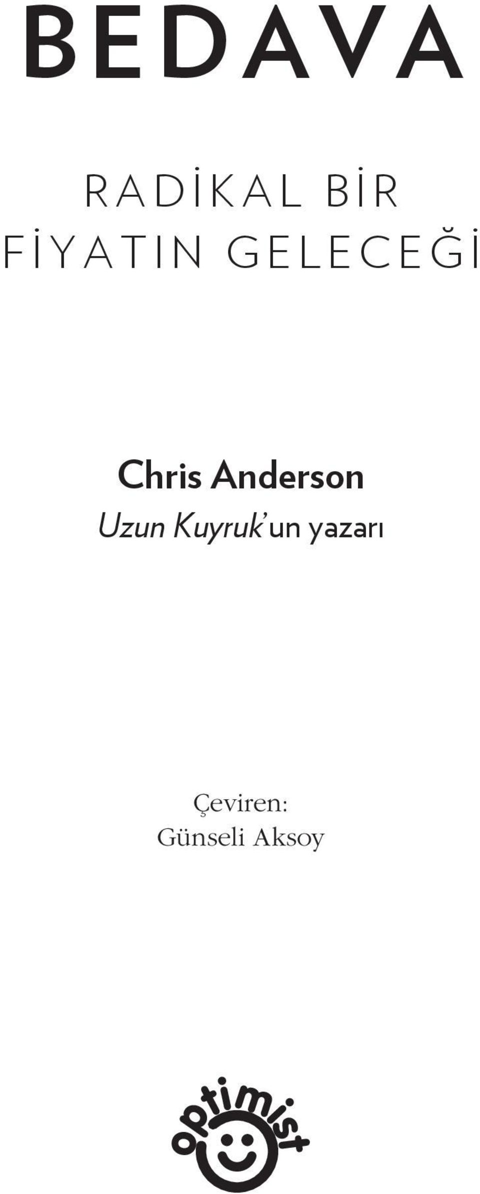 Anderson Uzun Kuyruk un