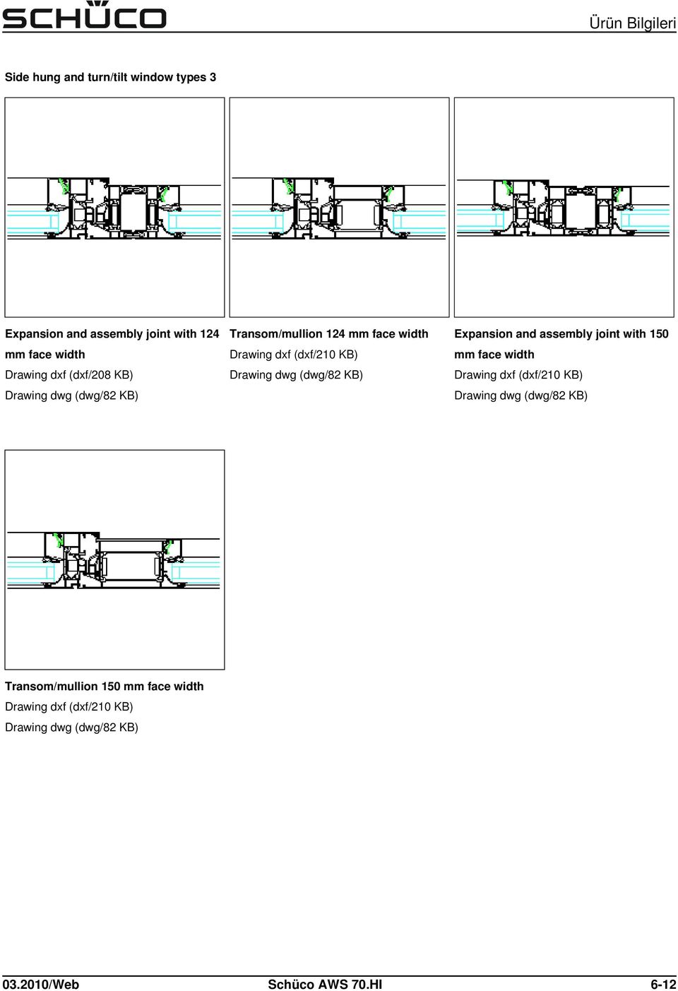 KB) Expansion and assembly joint with 150 mm face width Drawing dxf (dxf/210 KB)