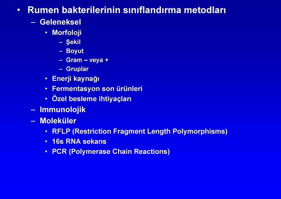 ürünleri Özel besleme ihtiyaçları Immunolojik Moleküler RFLP