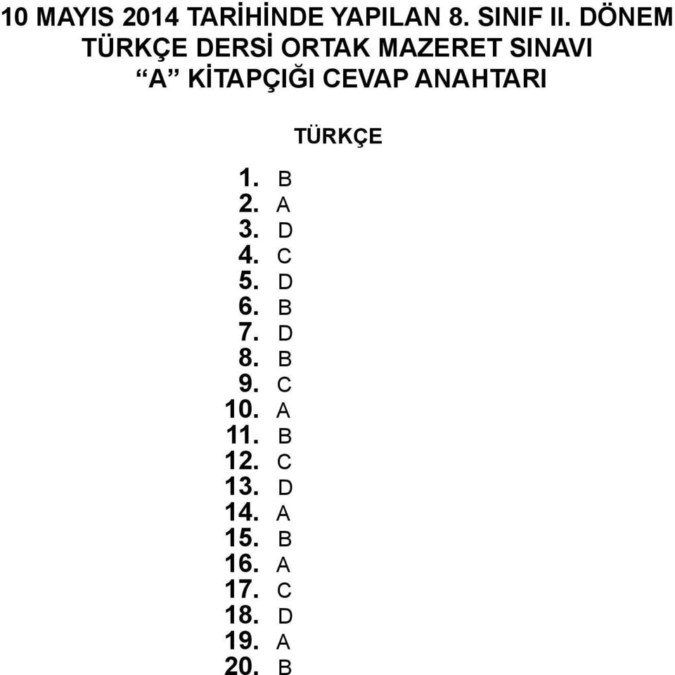 NHTRI 1. B 2. 3. D 4. C 5. D 6. B 7. D 8. B 9. C 10.