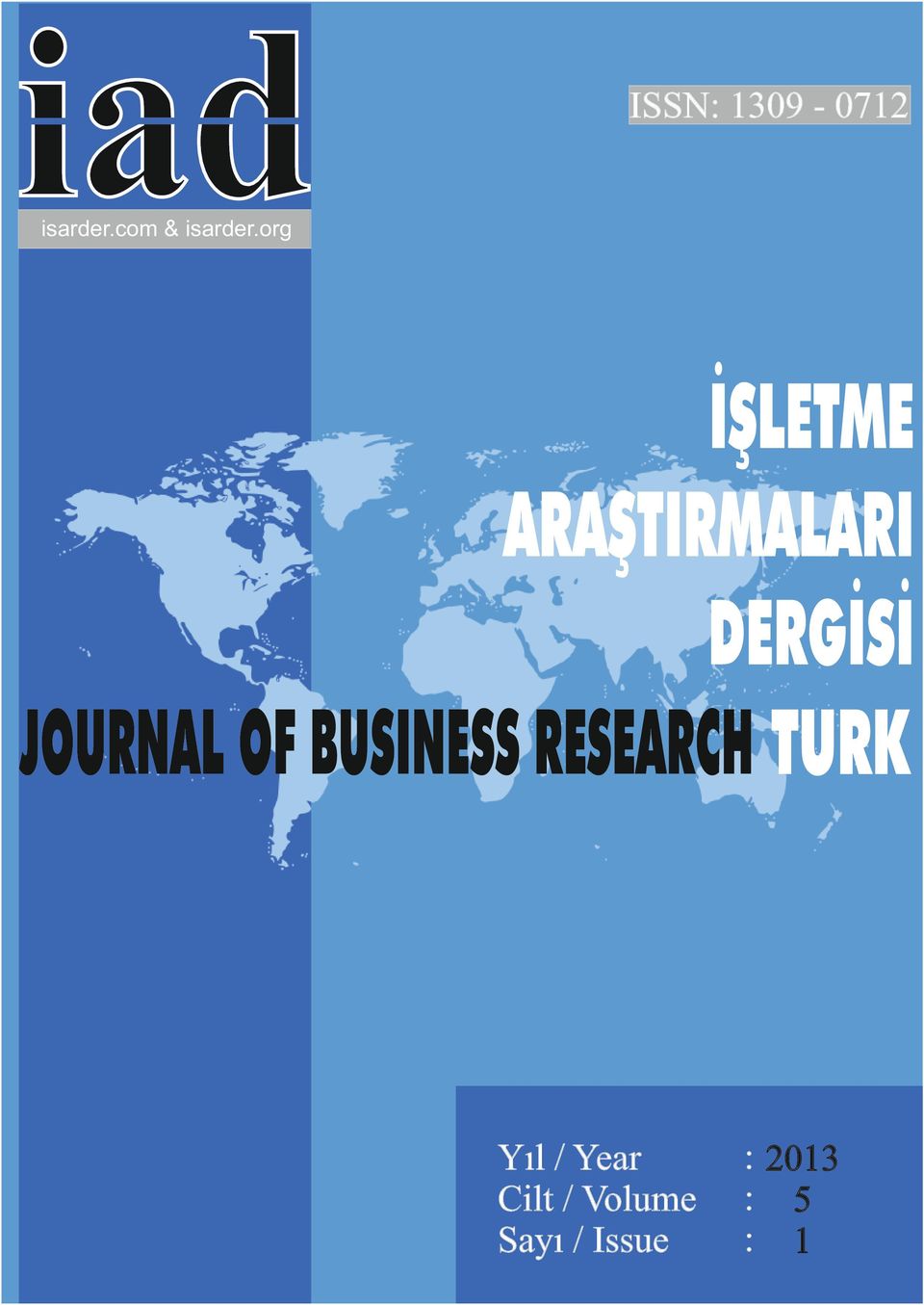 org İŞLETME ARAŞTIRMALARI DERGİSİ