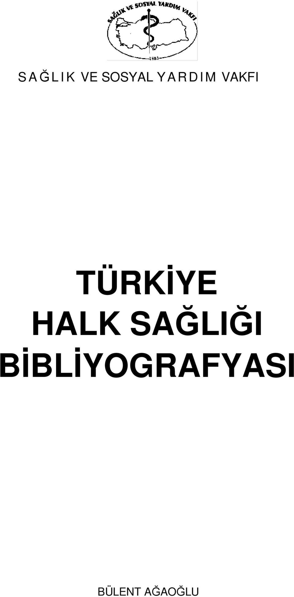 HALK SAĞLIĞI