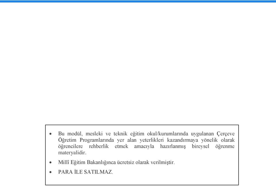 öğrencilere rehberlik etmek amacıyla hazırlanmıģ bireysel öğrenme