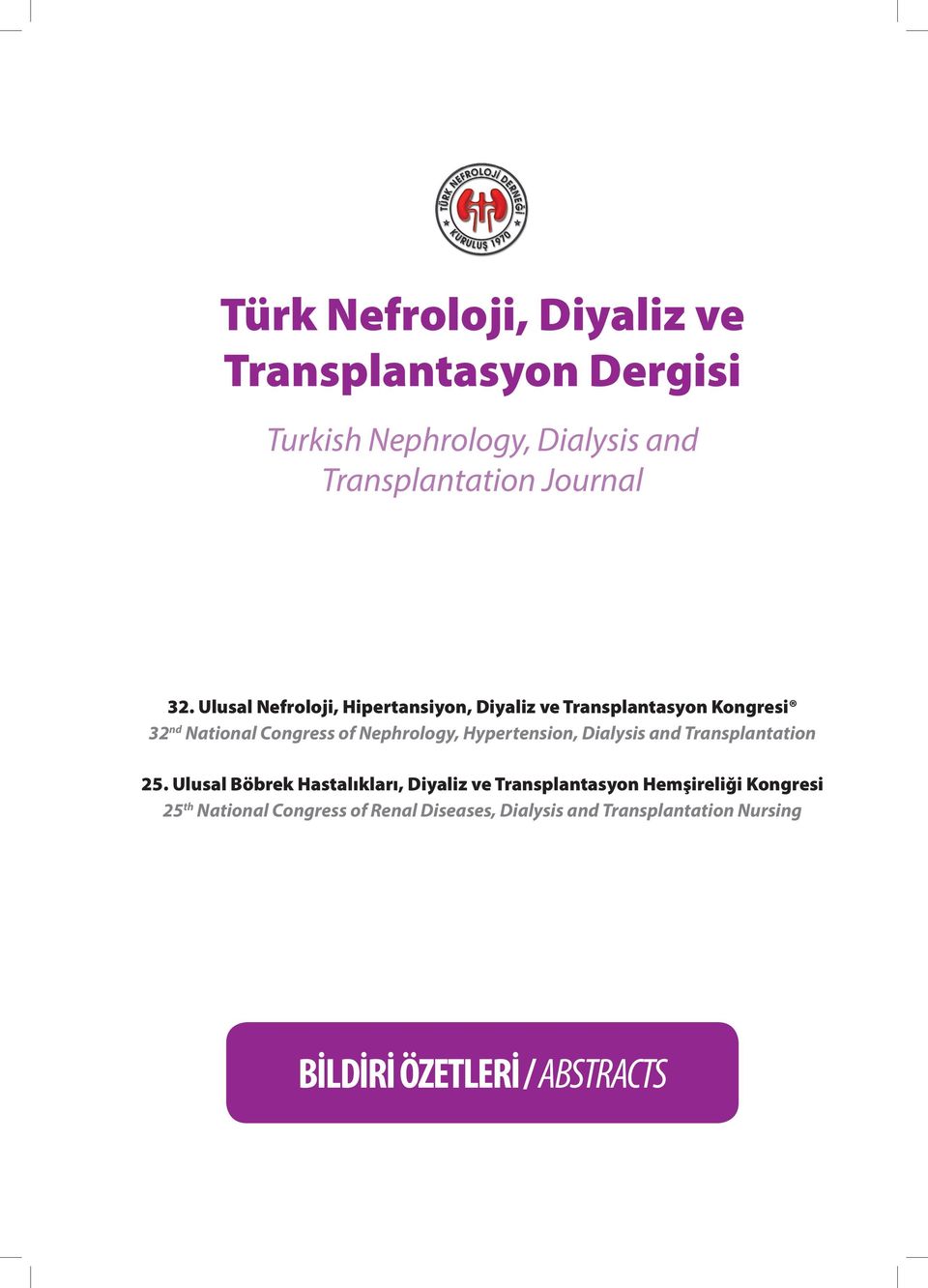 Hypertension, Dialysis and Transplantation 5.