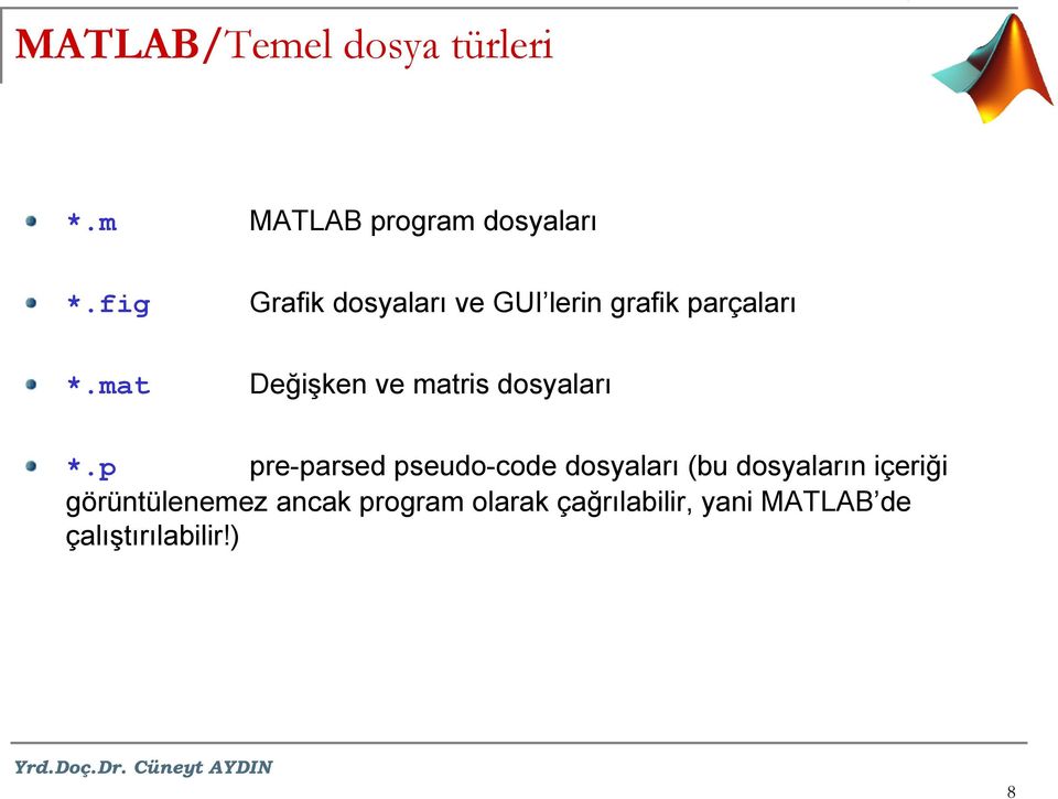 mat Değişken ve matris dosyaları *.