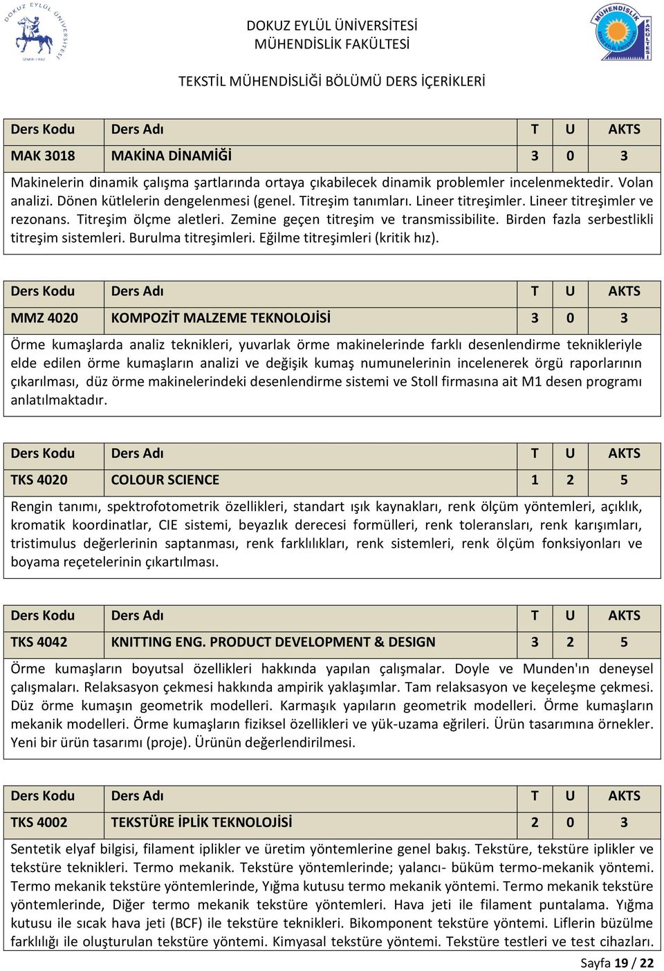 Eğilme titreşimleri (kritik hız).