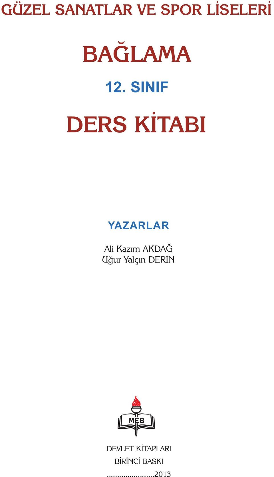 SINIF DERS KİTABI YAZARLAR Ali