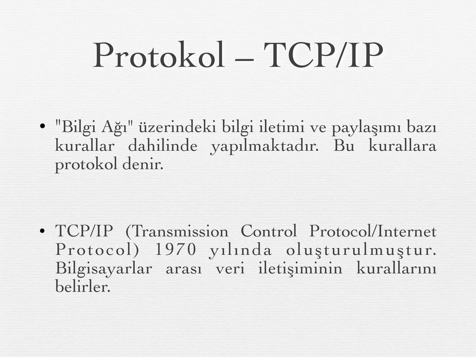 ! TCP/IP (Transmission Control Protocol/Internet Protocol) 1970