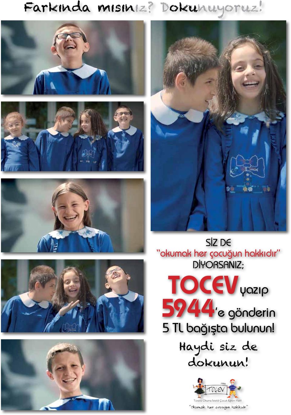 DIYORSANIZ; TOCEV yazıp 5944 e