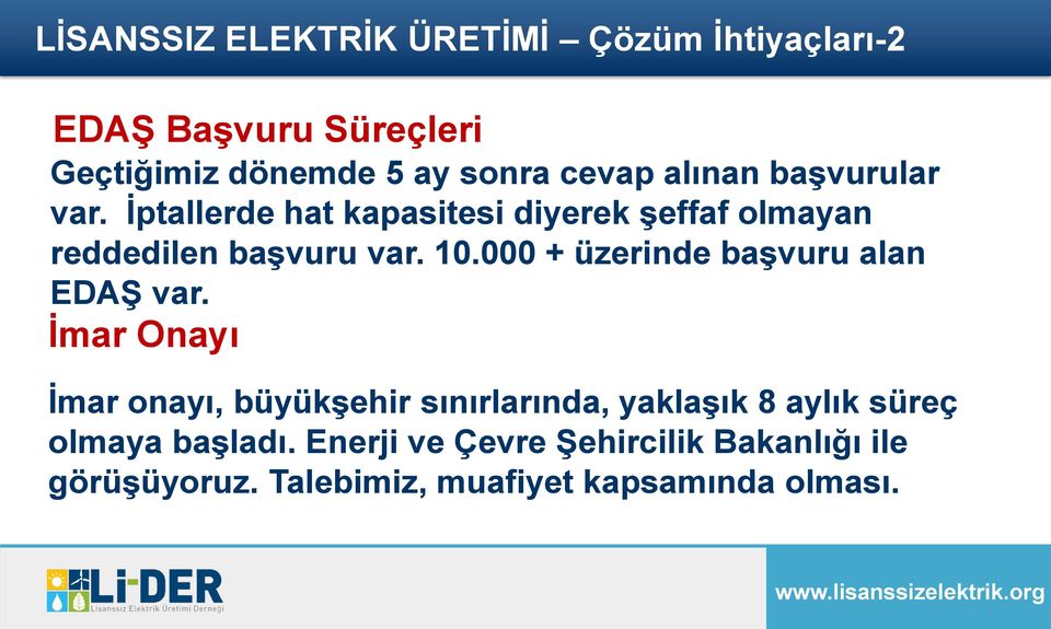 000 + üzerinde başvuru alan EDAŞ var.