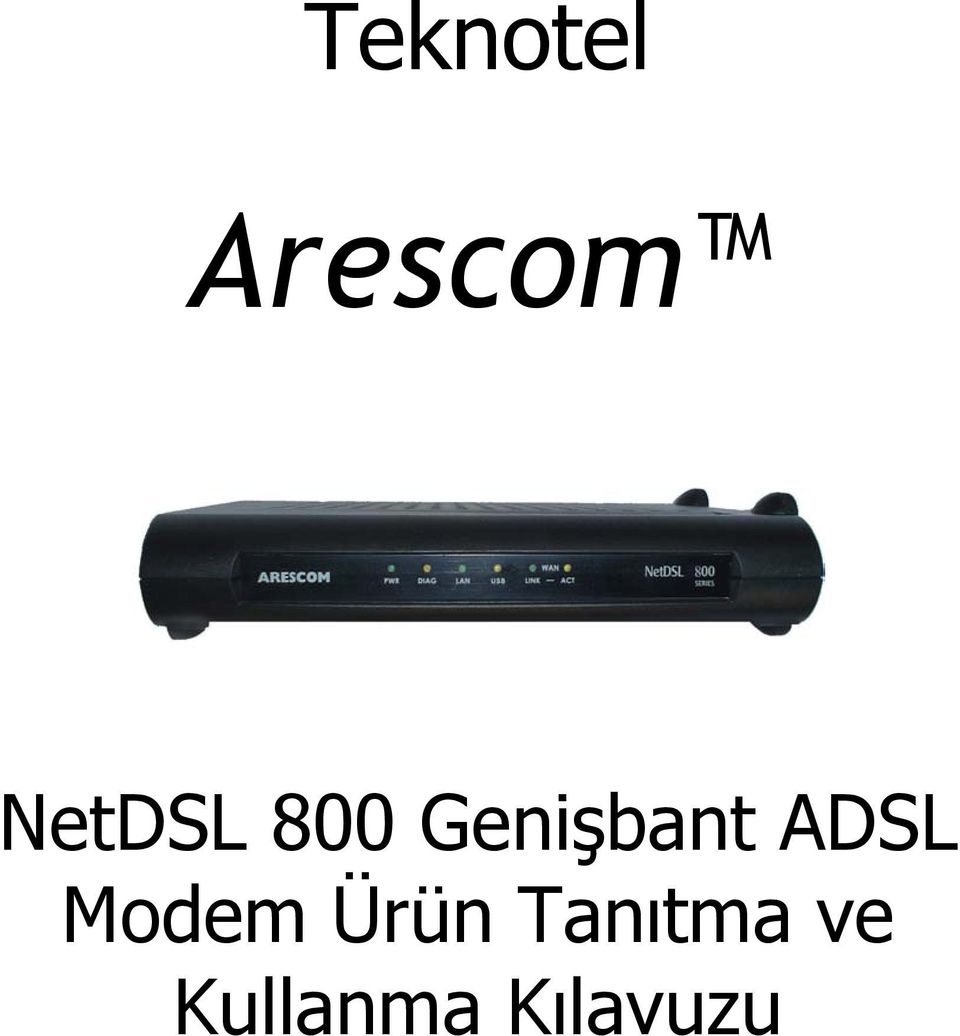 ADSL Modem Ürün