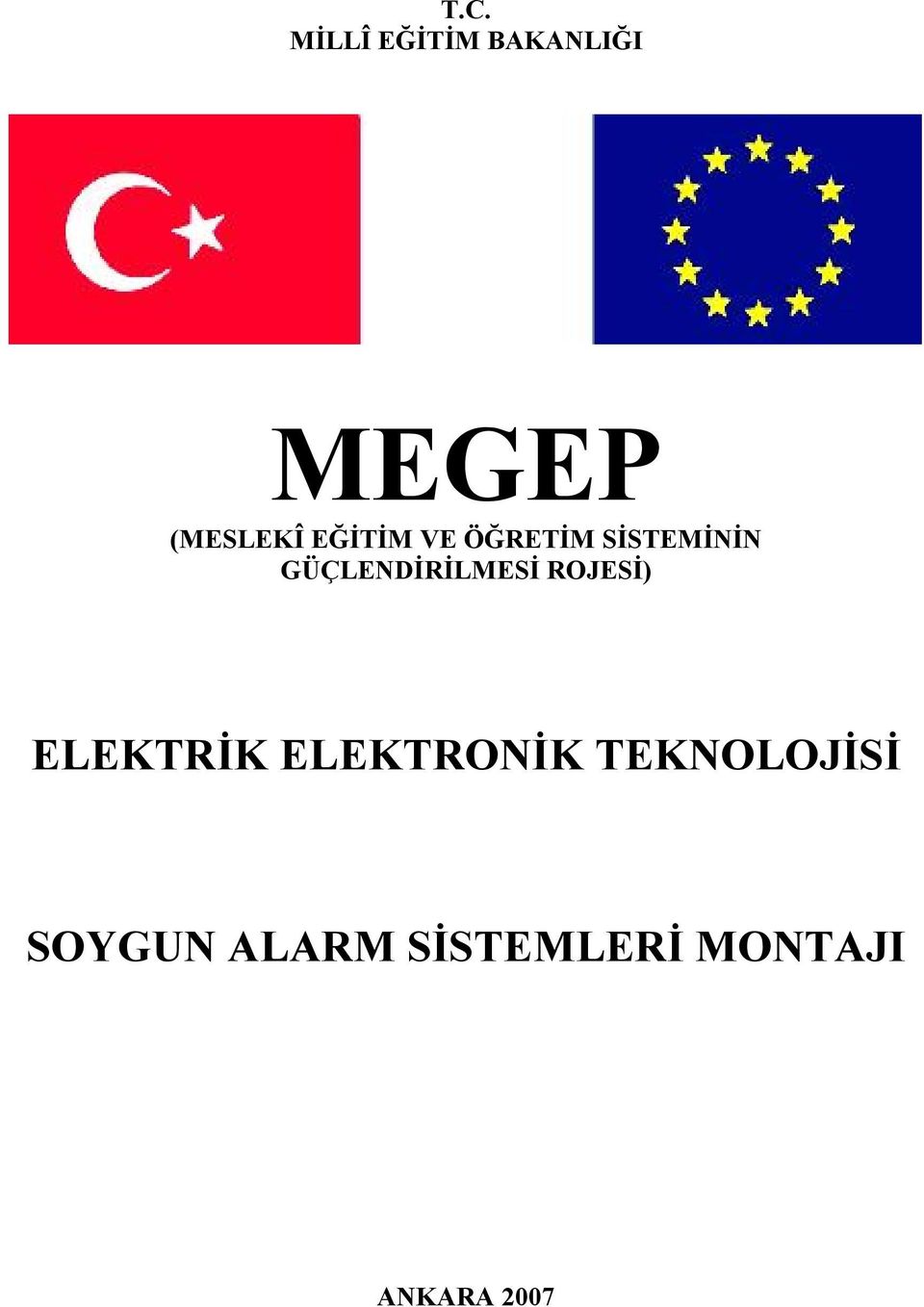 GÜÇLENDİRİLMESİ ROJESİ) ELEKTRİK