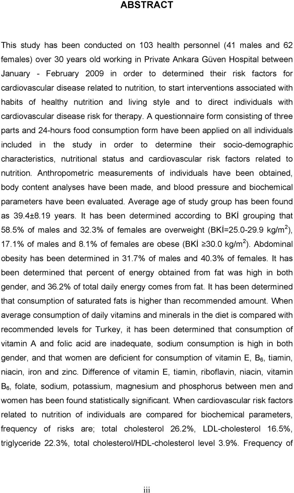 cardiovascular disease risk for therapy.