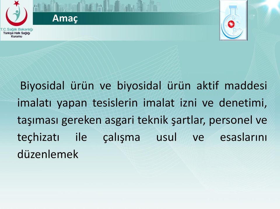 taşıması gereken asgari teknik şartlar, personel ve