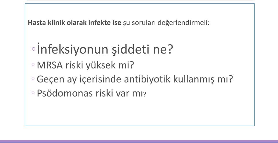 MRSA riski yüksek mi?