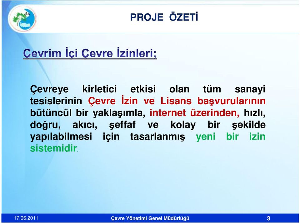 üzerinden, hızlı, doğru, akıcı, şeffaf ve kolay bir şekilde