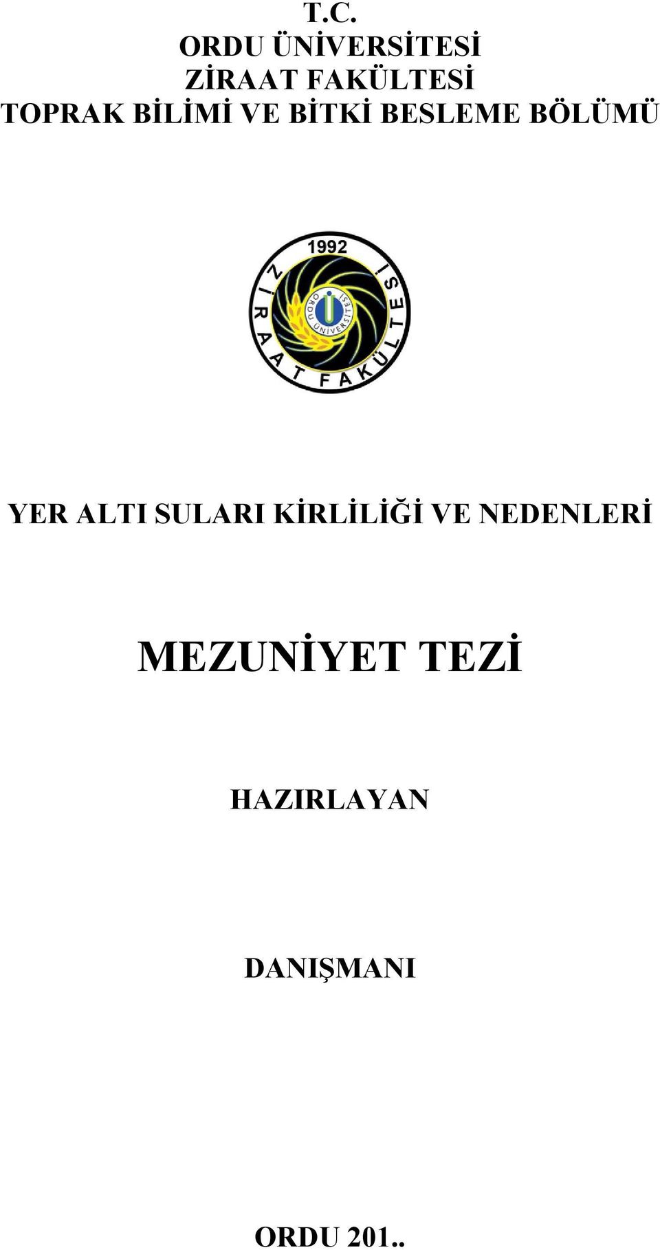 YER ALTI SULARI KİRLİLİĞİ VE NEDENLERİ